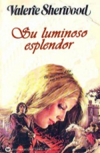 Su luminoso esplendor