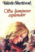 Su luminoso esplendor