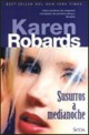 Karen Robards - Susurros a medianoche