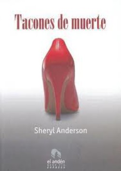 Sheryl Anderson - Tacones de muerte