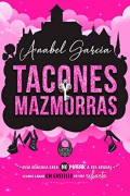 Tacones y mazmorras