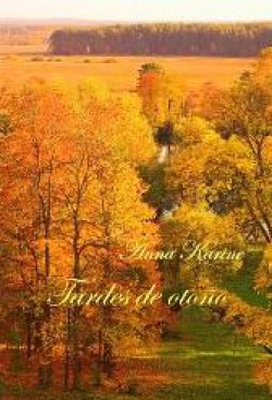 Anna Karine - Tardes de otoño 