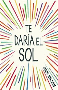 Te daría el sol