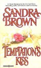 Sandra Brown - Temptation’s Kiss