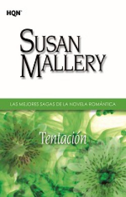 Susan Mallery - Tentación