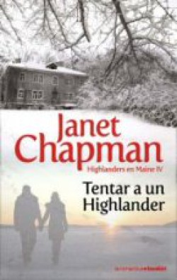 Janet Chapman - Tentar a un highlander