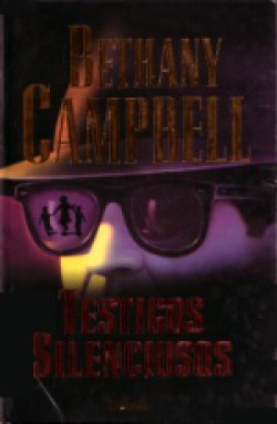 Bethany Campbell - Testigos silenciosos