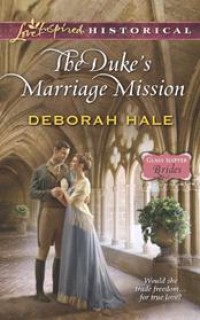 The duke's marriage mission