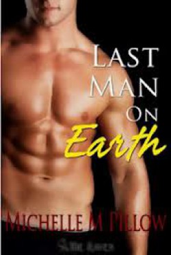 Michelle M. Pillow - The last man on earth 