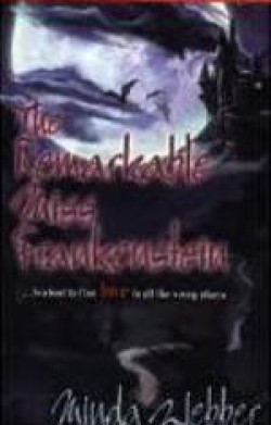 Minda Webber - The Remarkable Miss Frankenstein