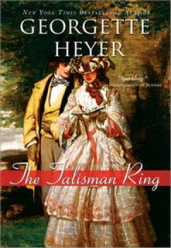 Georgette Heyer - The Talisman Ring 