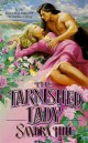 Sandra Hill - The tarnished lady