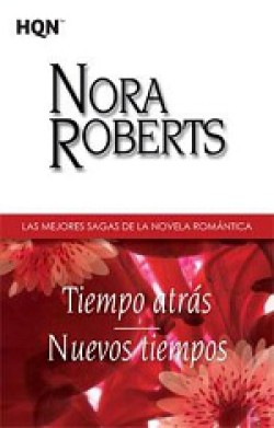 Nora Roberts - Nuevos tiempos