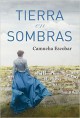 Camucha Escobar - Tierra en sombras