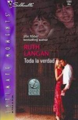 Ruth Langan - Toda la verdad