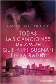 Cristina Prada - Todas las canciones de amor que aún suenan en la radio