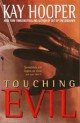 Kay Hooper - Touching evil