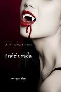 Traicionada
