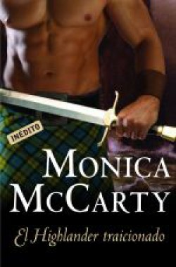 Monica McCarty - El highlander traicionado