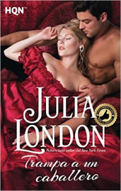 Julia London - Trampa a un caballero