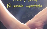 Abril Camino nos habla de su novela Travis y Emily: el pasado imperfecto