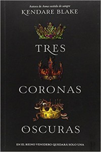 Tres coronas oscuras