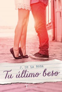 Tu último beso