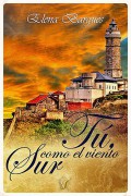 Tú, como el viento sur