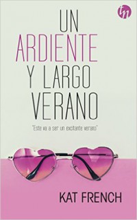 Un ardiente y largo verano