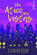Un ático con vistas