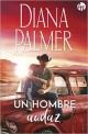 Diana Palmer - Un hombre audaz