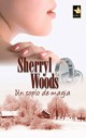 Sherryl Woods - Un soplo de magia