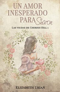 Un amor inesperado para Sharon