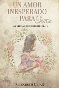 Un amor inesperado para Sharon