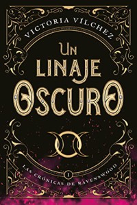 Un linaje oscuro