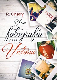 Una fotografía para Victoria