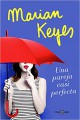 Marian Keyes - Una pareja casi perfecta