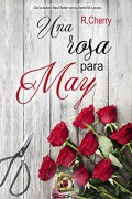 Una rosa para May