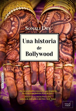 Sonali Dev - Una historia de Bollywood