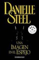 Danielle Steel - Una imagen en el espejo