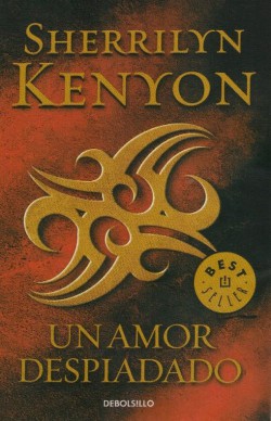 Sherrilyn Kenyon - Un amor despiadado