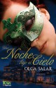 Olga Salar - Una noche bajo el cielo