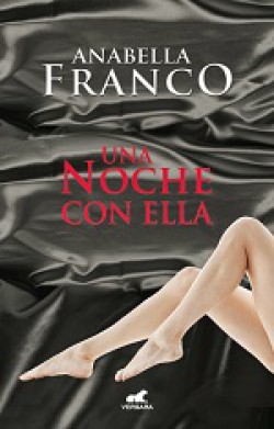 Anabella Franco - Una noche con ella 