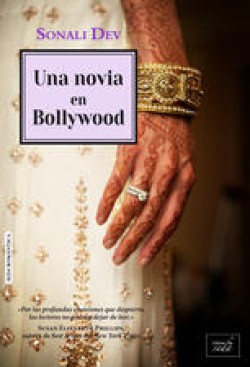 Sonali Dev - Una novia en Bollywood