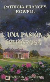 Una pasión peligrosa