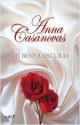 Anna Casanovas - Un beso a oscuras