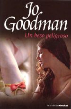 Jo Goodman - Un beso peligroso