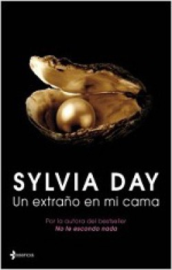 Sylvia Day - Un extraño en mi cama