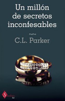 C.L. Parker - Un millón de secretos inconfesables