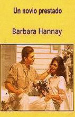 Barbara Hannay - Un novio prestado 
